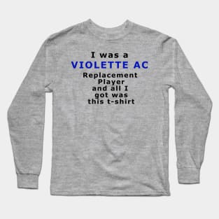 VAC REPLACEMENT Long Sleeve T-Shirt